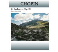 Chopin - Preludes Op. 28