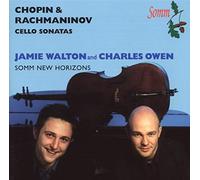Chopin/Rachmaninoff - Cello Sonatas