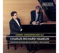 Chopin/ Richard-Hamelin, Charles/ Nagano, Kent - Chopin: Concertos 1 & 2