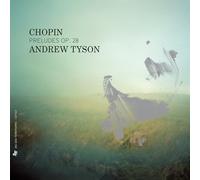 Andrew Tyson – Chopin: Preludi Op. 28 – CD