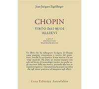 Chopin visto dai suoi allievi