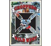 Choppers Vol.1 - Wild West