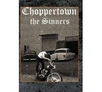 Choppertown: The Sinners (DVD) Rob Fortier Gary Frye James Intveld Jason Jessee