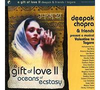 Chopra, Deepak & Friends - Gift Of Love Ii