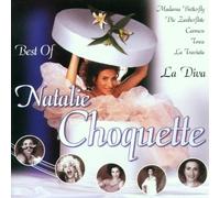 CHOQUETTE NATALIE (soprano) - La Diva-Best of N.Choquette