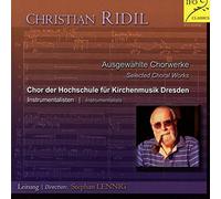 Chor der Hochschule Für Kirchenmusik Dresden - Ausgewählte Chorwerke