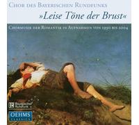 Chor Des Bayerischen Rundfunks Romantic Choral Music (Bavarian Radio Choir) (CD)