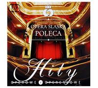 Chor I Orkiestra Opery Slaskiej - Hity Operowe I Operetkowe