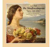 Chor & Orchester der Musikalischen Komodie Leipzig; Tobias Engeli - Die Straßensängerin