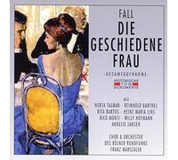 Chor & Orchester des Kölner Rundfunks - Die Geschiedene Frau