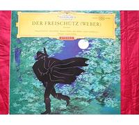 Chor und Symphonie-Orchester des Bayerischen Rundfunks Dirigent: Eugen Jochum - WEBER, CARL MARIA VON / Der Freischütz - Opernquerschnitt / Chor und Symphonie-Orchester des Bayerischen Rundfunks Dirigent: Eugen Jochum / 1960 / Bildhülle / Deutsche Grammophon # 2535280 / Deutsche Pressung / 12" Vinyl Langspiel Schallplatte