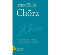 Chora - Derrida Jacques