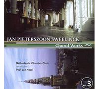 Choral Works Vol.3 - Netherlands Chamber Choir