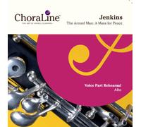 ChoraLine Voice Part Rehearsal Recordings - Jenkins The Armed Man ALTO Voice Part Rehearsal CD