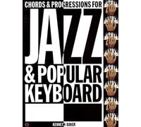 Chord and Progressions for Jazz and Popular Keyboards