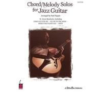 Chord/Melody Solos for Jazz Guitar (Tascabile)