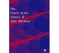 Chord Scale Theory & Jazz Harmon: Lehrbuch.