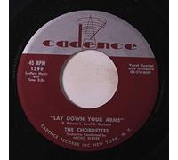 CHORDETTES - lay down your arms 45 rpm single