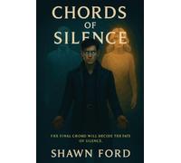 Chords of Silence: 3
