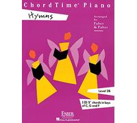 ChordTime Piano Hymns: Level 2B : I-IV-V7 Chords in Keys of C, G, and F