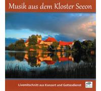 Chorgemeinsch.Seeon - Musik aus dem Kloser Seeon