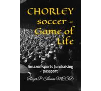 CHORLEY soccer - Game of Life: Amazon sports fundraising passport