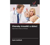 Choroby trzustki u dzieci: diagnostyka, terapia, profilaktyka