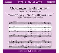 Begleitungen zum eigenen Musizieren - Chorsingen leicht gemachtDvorak,Stabat Mater Alt