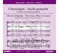 Messe c-Moll KC427 : CD Chorvovoise Alt e ChorVous senza Alt Chorsingen facile da fare - apprendimento in auto-studio.