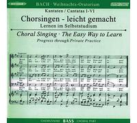 Chorstimme Bass (2 CD) - Weihnachts Oratorium Chorsingen Bas - CD