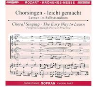 Chorstimme Sopran - Krönungsmesse KV 317, Chorstimme Sopran, 1 Audio-CD