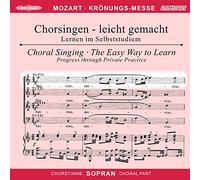 Chorstimme Sopran - Krönungsmesse KV 317, Chorstimme Sopran, 1 Audio-CD