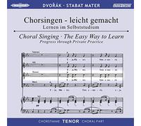 Chorstimme Teno Chorsingen - leicht gemacht: Stabat Mater op. 58, Chorstimm (CD)
