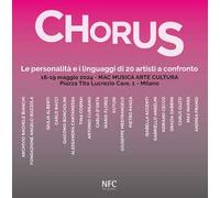 Chorus. Le personalità e i linguaggi di 20 artisti a confronto