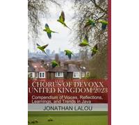 Chorus of Devoxx - United Kingdom 2023: Compendium of Voices, Reflections, Learnings, and Trends in Java