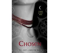 Chosen: A House of Night Novel