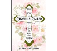 Chosen and Called: My Bible Study Tracker