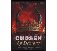 Chosen by Demons: A Why Choose Dragon Shifter Romance