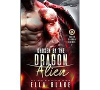 Chosen by the Dragon Alien