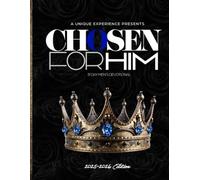 Chosen For Him: 31 Day Men's Devotional
