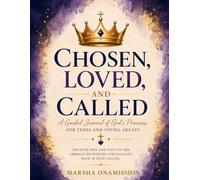 CHOSEN, LOVED, AND CALLED