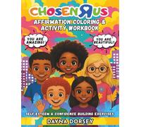 Chosen R Us: Affirmation Coloring & Activity Workbook
