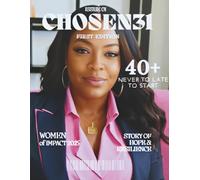 Chosen31 Magazine Issue 01: Women of Impact
