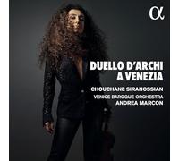 Chouchane Siranossian – Duello d'archi a Venezia – CD Digipak – Alpha
