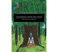 Choudur Satyanarayana Gleanings from Rig Veda - When Science Was R (Tascabile)