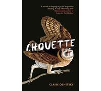 Chouette: Claire Oshetsky