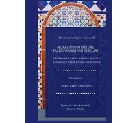 Choughley Moral and Spiritual Transformation in Islam, Muhammad Fazl (Tascabile)