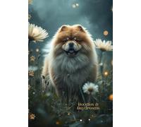 Chow Chow Journal: A Whimsical Dog Lover’s Notebook and Sketch Book with Lined and Blank Pages for Pet Fans, Journaling, Writing, and Drawing