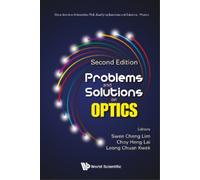 Choy Heng Lai Problems And Solutions On Optics (Copertina rigida)