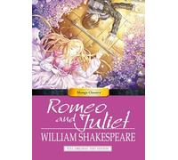 Choy, Julien - Manga Classics Romeo and Juliet: Volume 13